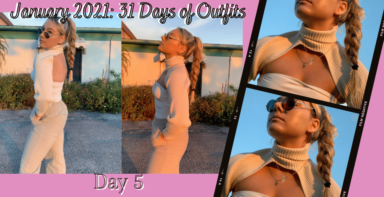 JANUARY 2021 31 DAYS OF OUTFITS: DAY 5
